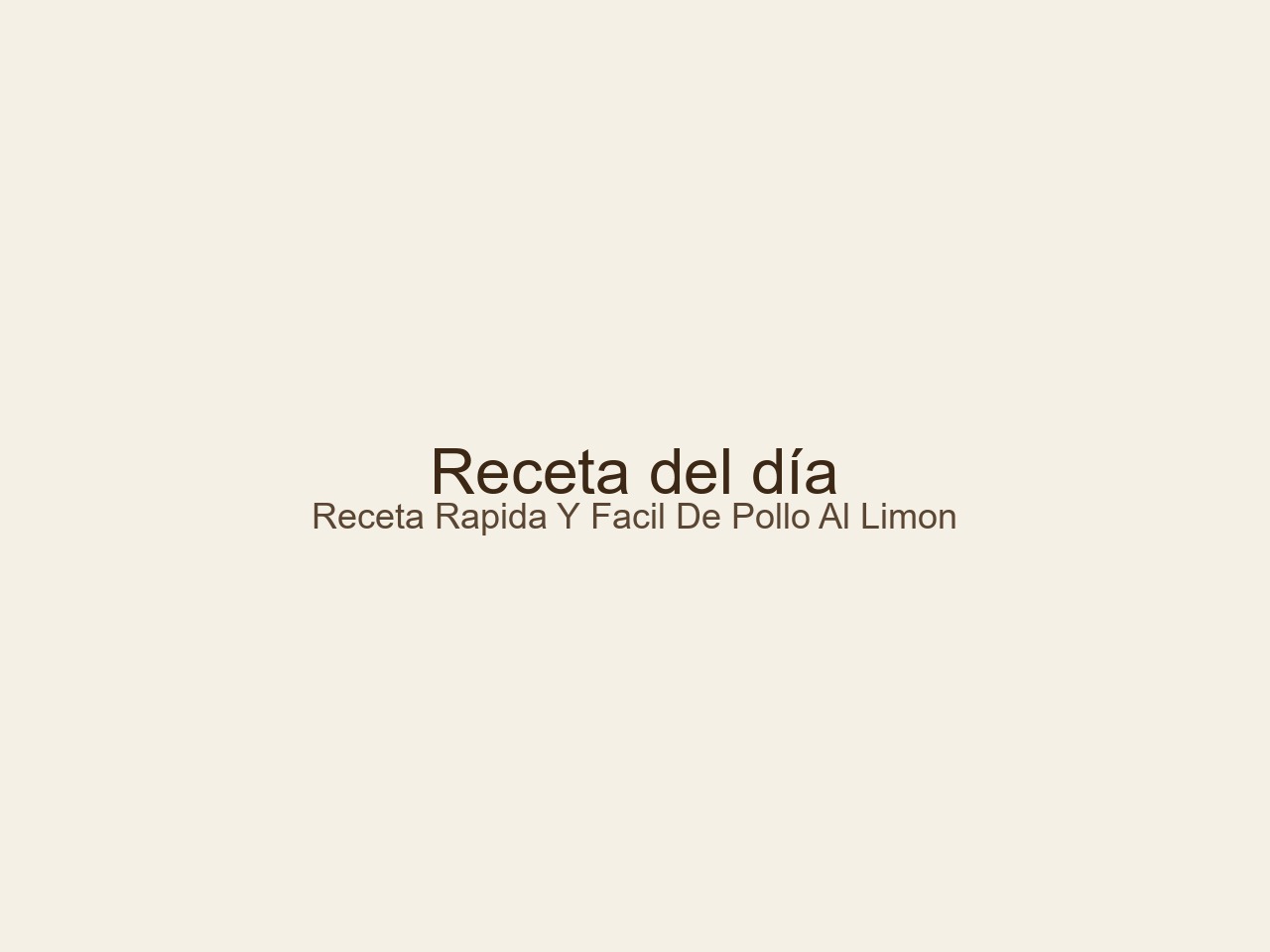 Receta Rápida Y Fácil