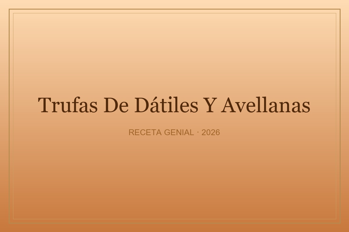 Trufas de dátiles y avellanas
